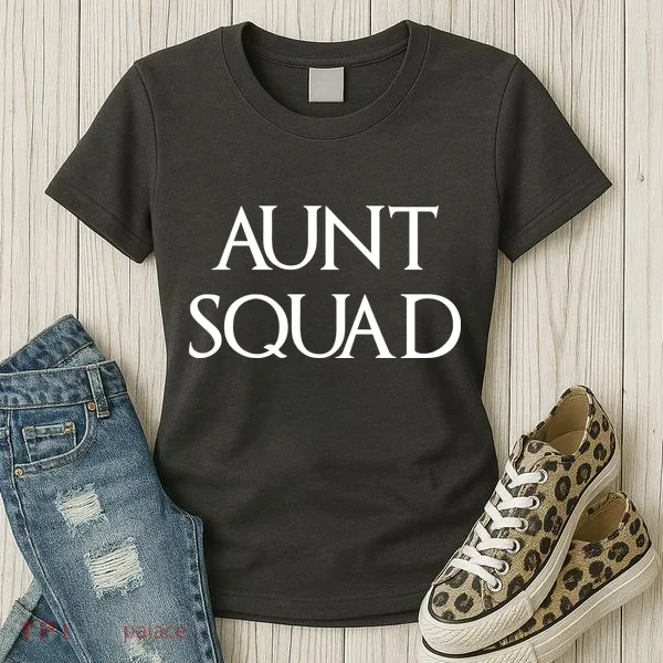 Aunt Squad Aunty to Be Women's T-Shirt