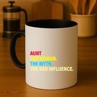 Aunt The Woman The Myth The Bad Influence Coffee Mug thumb 4