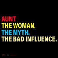 Aunt The Woman The Myth The Bad Influence Coffee Mug thumb 5
