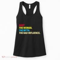 Aunt The Woman The Myth The Bad Influence Women's Tank Top thumb 0