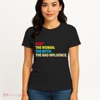 Aunt The Woman The Myth The Bad Influence Women's T-Shirt thumb 4