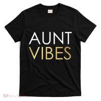 Aunt Vibes T-Shirt thumb 0