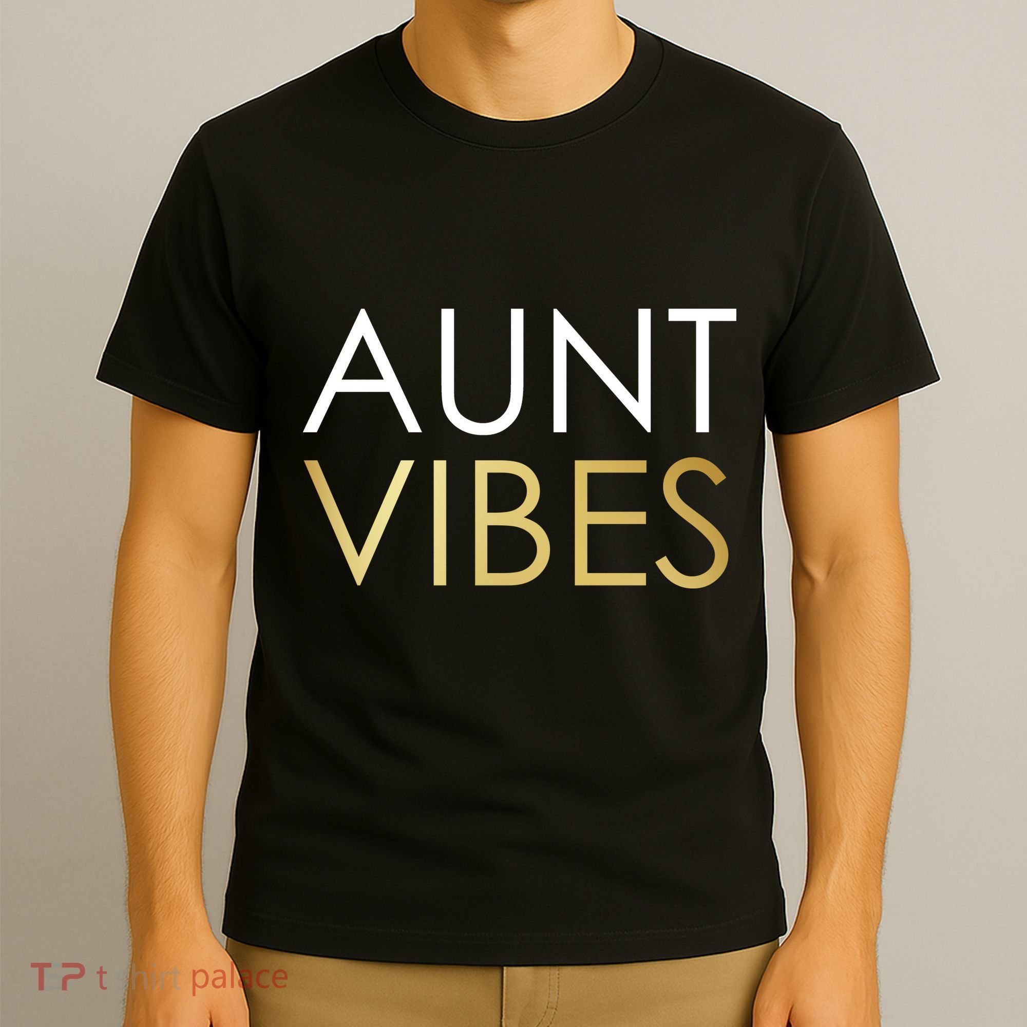 Aunt Vibes T-Shirt