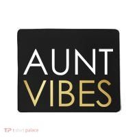 Aunt Vibes Mousepad thumb 0