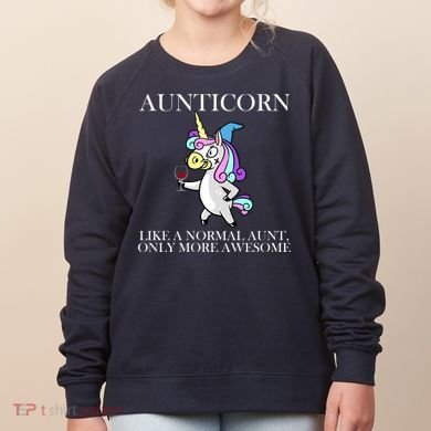Aunticorn Like A Normal Aunt Only More Awesome Women's Sweatshirt