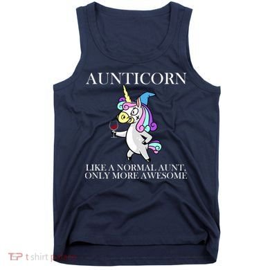 Aunticorn Like A Normal Aunt Only More Awesome Tank Top