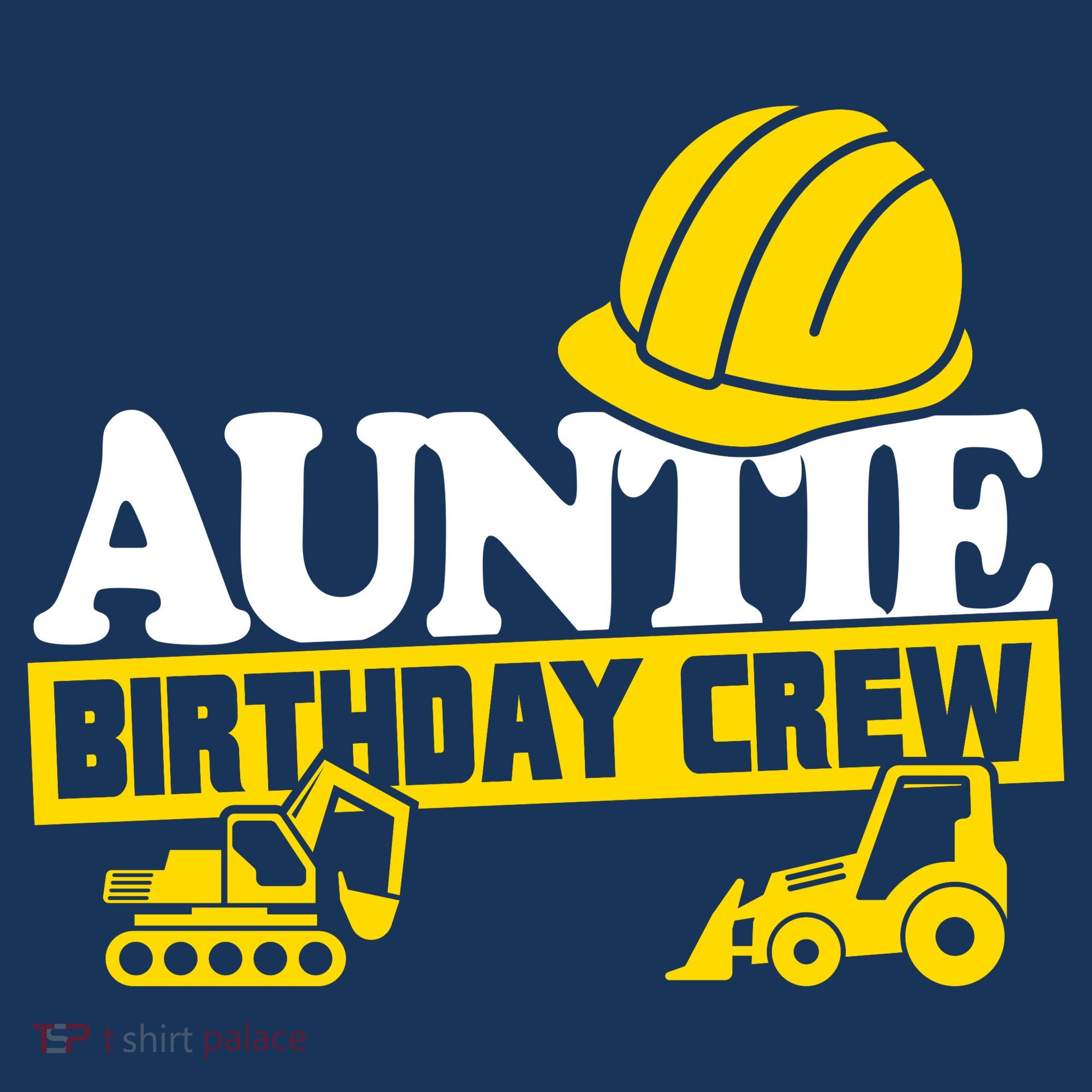 Auntie Birthday Crew Construction Party Hat