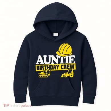 Auntie Birthday Crew Construction Party Kids Hoodie