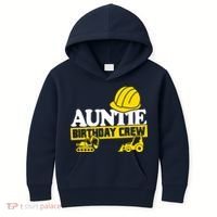 Auntie Birthday Crew Construction Party Kids Hoodie thumb 0