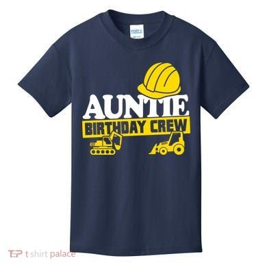 Auntie Birthday Crew Construction Party Kids T-Shirt