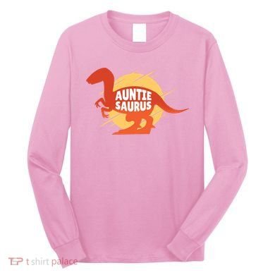 Auntie Saurus Long Sleeve Shirt