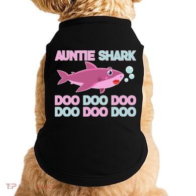 Auntie Shark Doo Doo Doo Doggie Tank