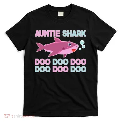 Auntie Shark Doo Doo Doo T-Shirt