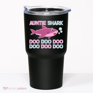 Auntie Shark Doo Doo Doo Tumbler