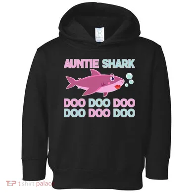 Auntie Shark Doo Doo Doo Toddler Hoodie