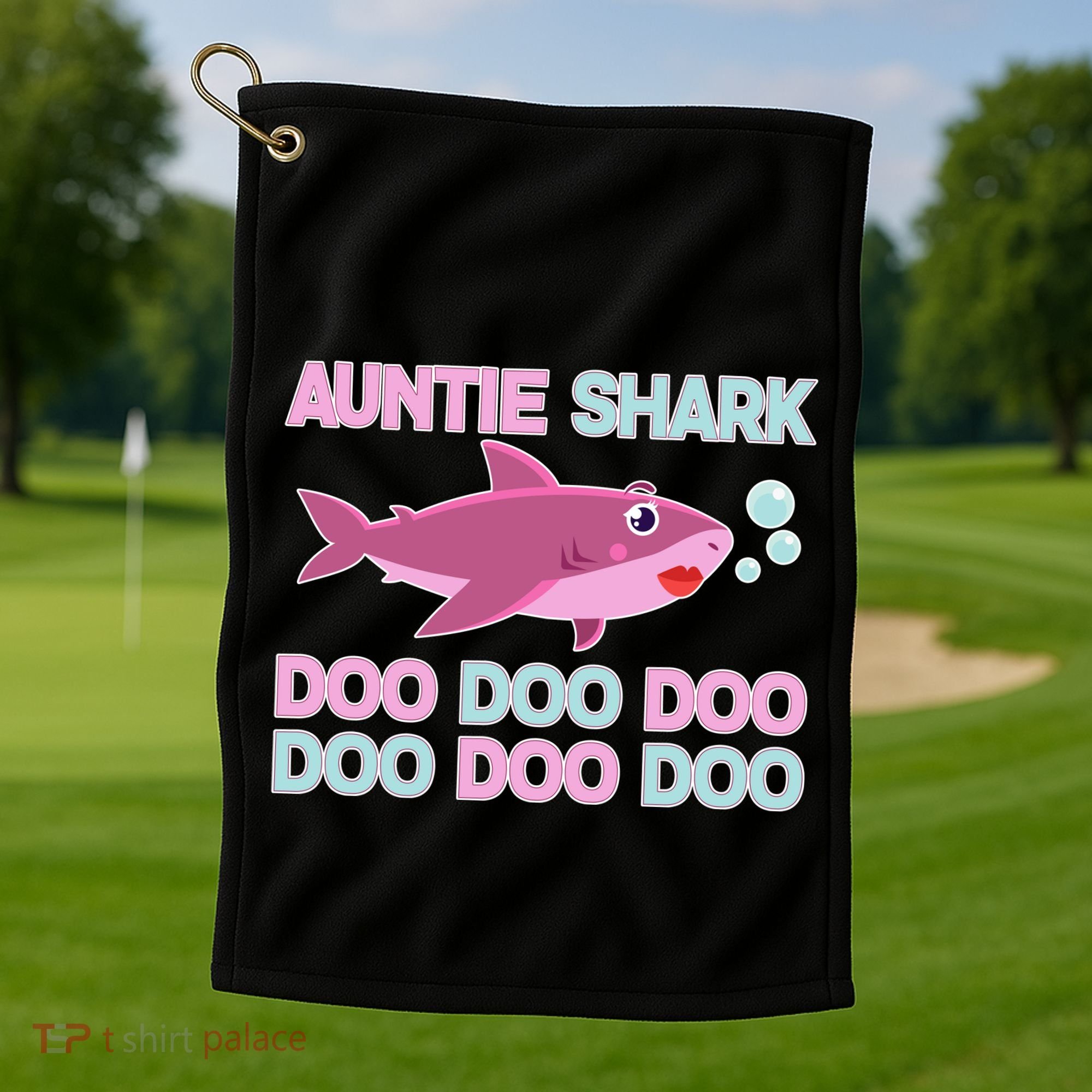 Auntie Shark Doo Doo Doo Golf Towel