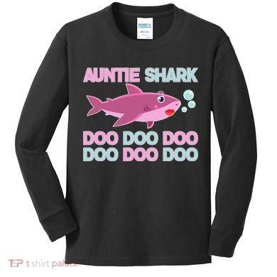 Auntie Shark Doo Doo Doo Kids Long Sleeve Shirt