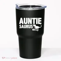 Auntiesaurus Auntie Saurus Rex Tumbler thumb 0