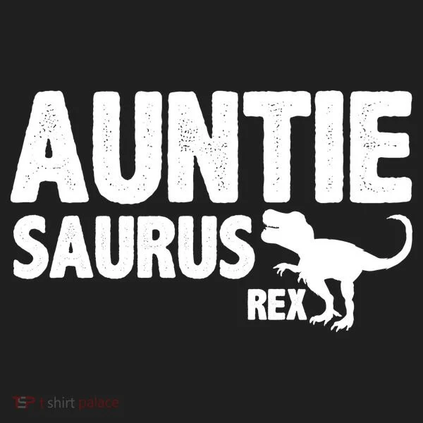 Auntiesaurus Auntie Saurus Rex Tumbler