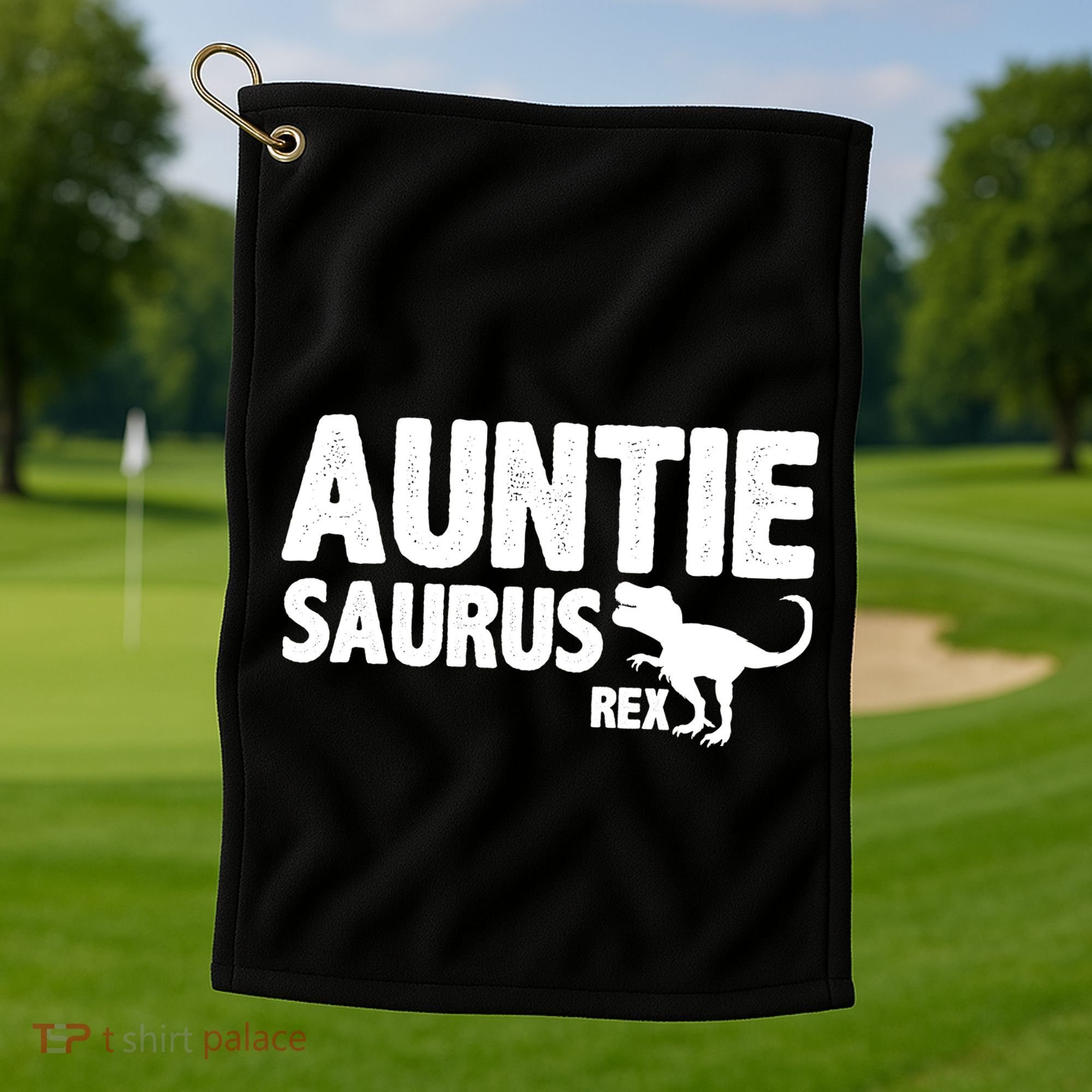 Auntiesaurus Auntie Saurus Rex Golf Towel