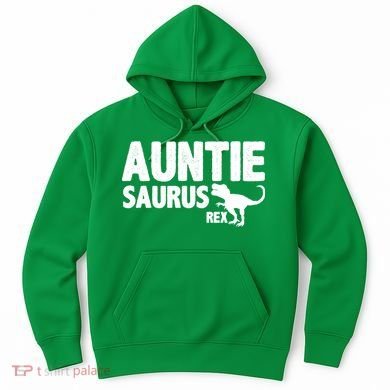 Auntiesaurus Auntie Saurus Rex Hoodie