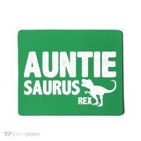 Auntiesaurus Auntie Saurus Rex Mousepad thumb 0