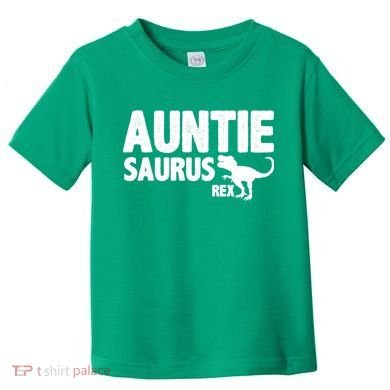 Auntiesaurus Auntie Saurus Rex Toddler T-Shirt