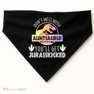 Auntsaurus Jurasskicked USA-Made Doggie Bandana