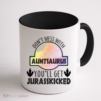 Auntsaurus Jurasskicked Coffee Mug thumb 1