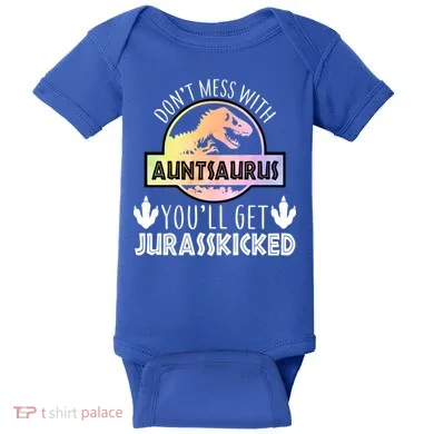 Auntsaurus Jurasskicked Baby Bodysuit