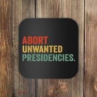Abort Unwanted Presidencies Coaster thumb 0