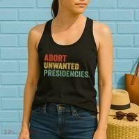 Abort Unwanted Presidencies Women's Tank Top thumb 2