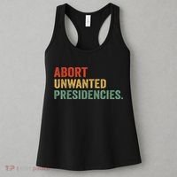 Abort Unwanted Presidencies Women's Tank Top thumb 3