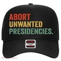 Abort Unwanted Presidencies Hat thumb 0