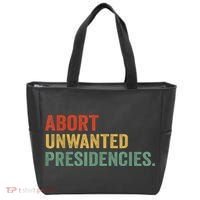 Abort Unwanted Presidencies Tote Bag thumb 0