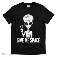Alien Ufo Space Ship Extraterrestrial Give Me Space T-Shirt thumb 0