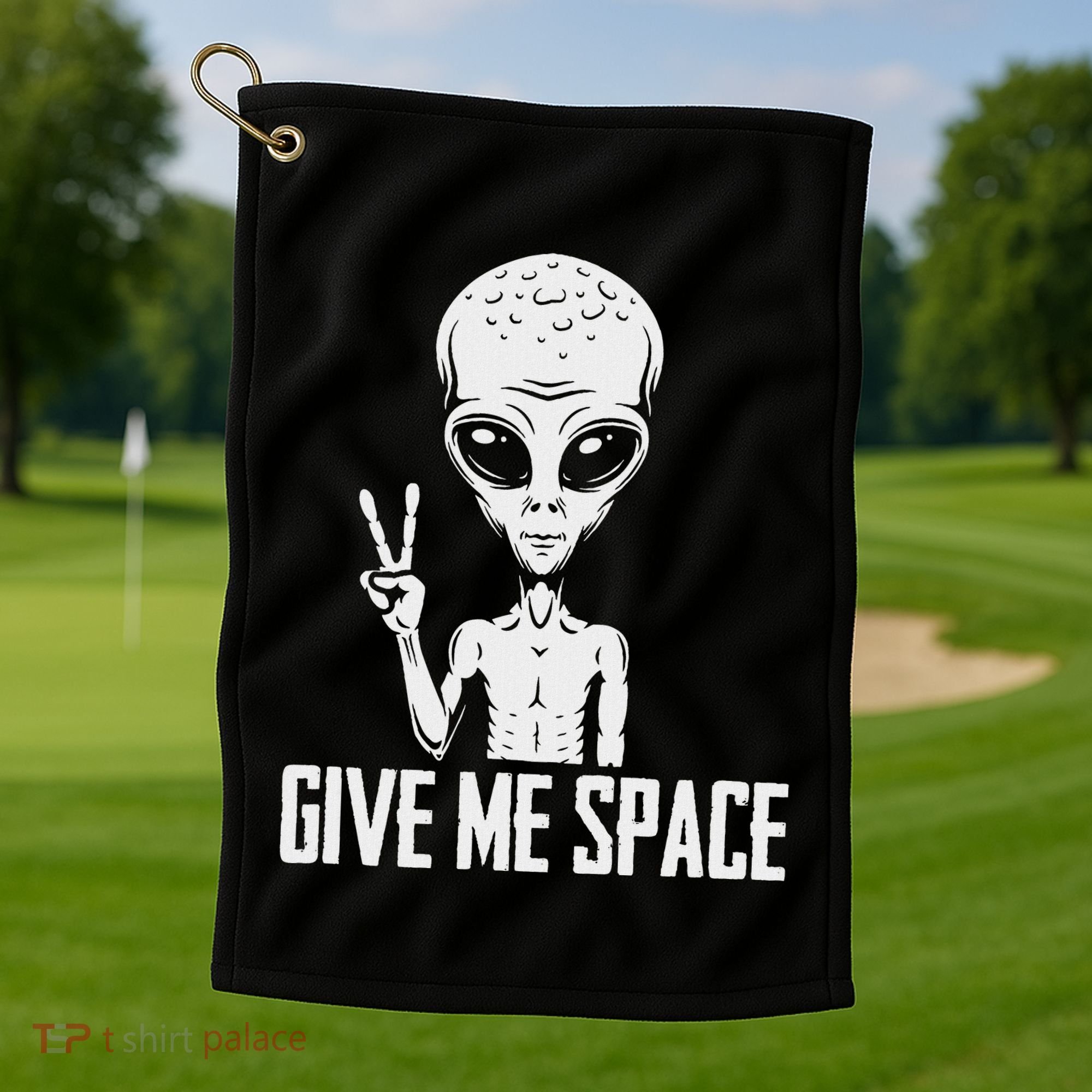 Alien Ufo Space Ship Extraterrestrial Give Me Space Golf Towel