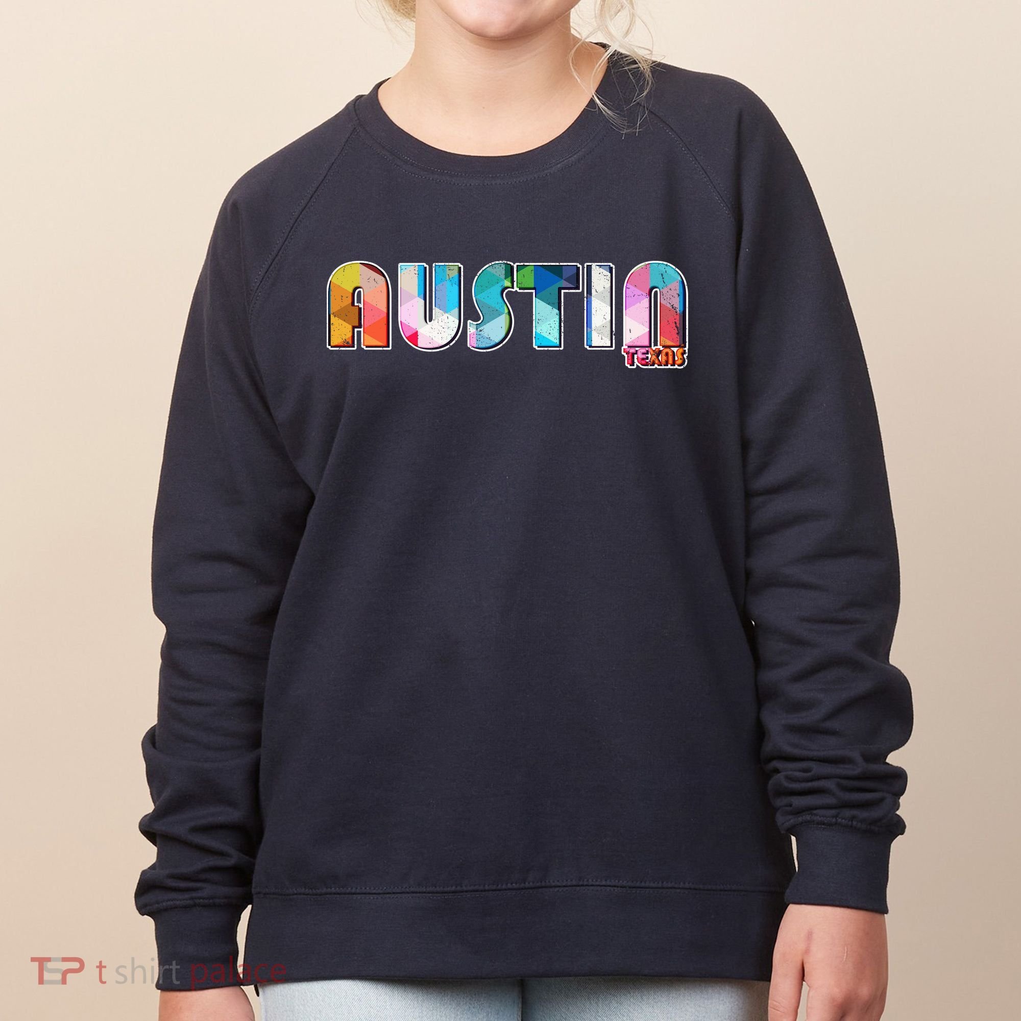 Austin Texas  Women's Sweatshirt