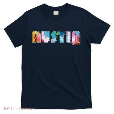 Austin Texas  T-Shirt