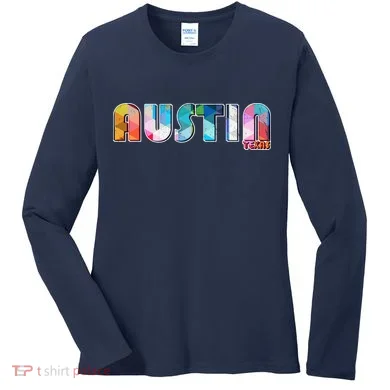 Austin Texas  Women's Long Sleeve Shirt