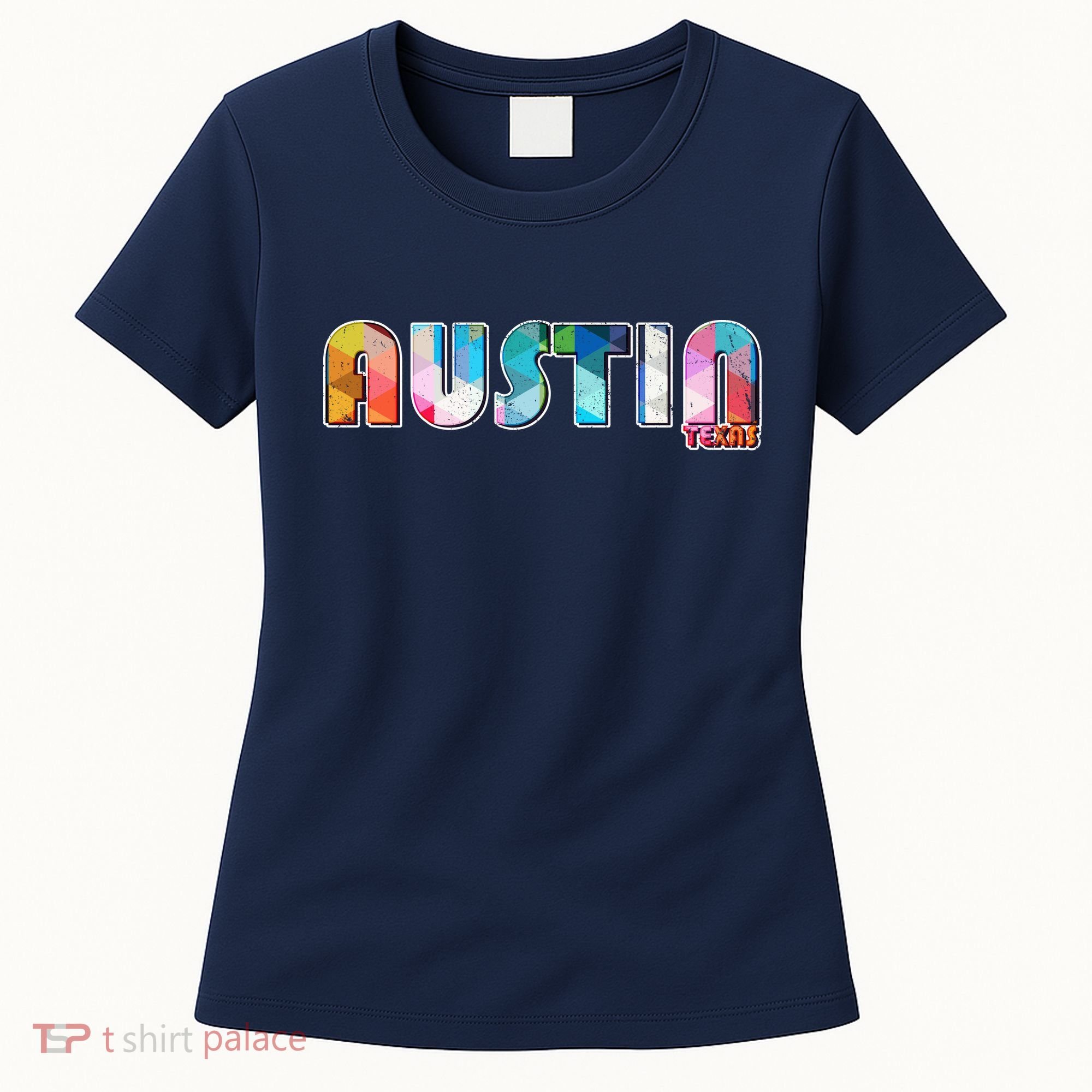 Austin Texas  Women's T-Shirt