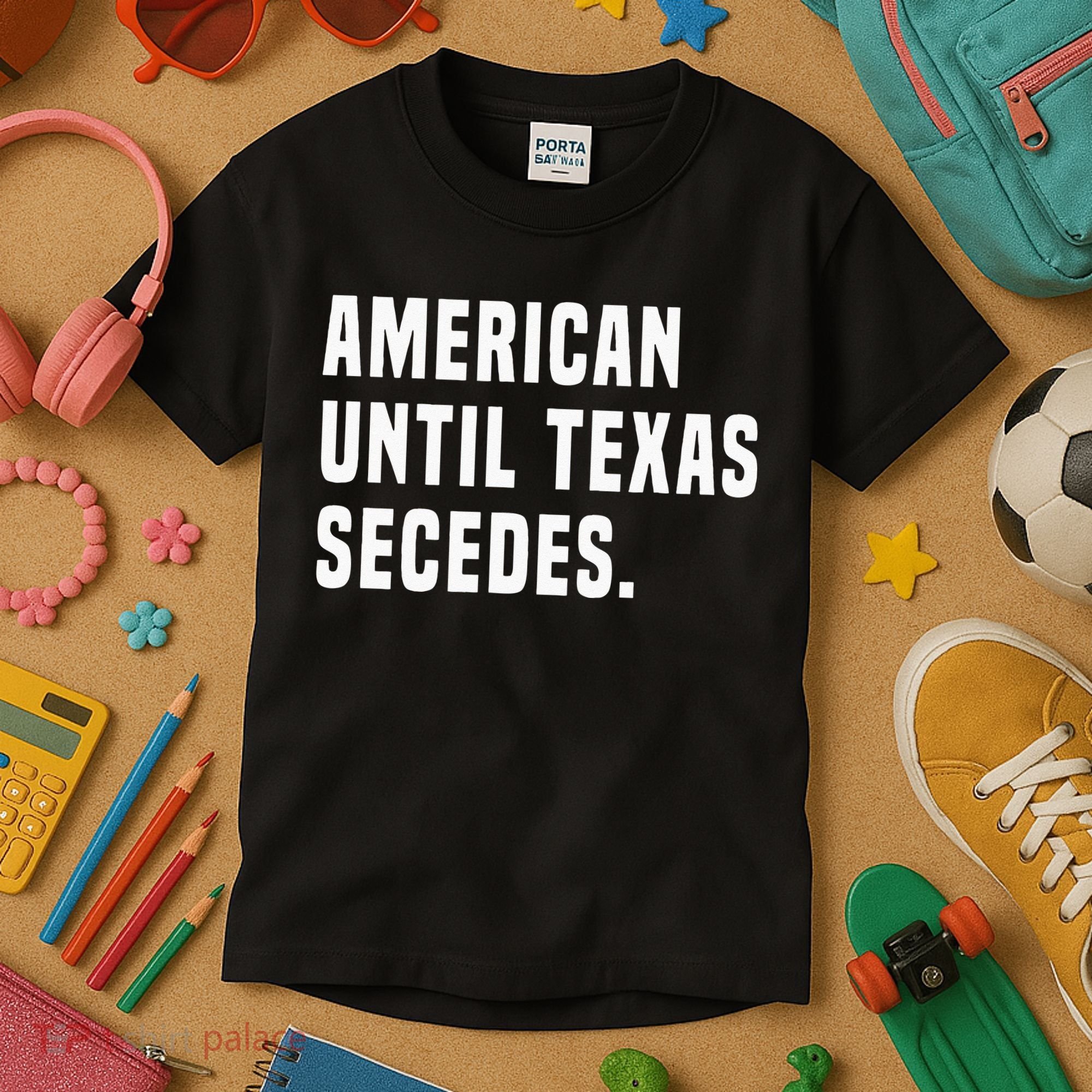 American Until Texas Secedes Funny Native Texan Kids T-Shirt