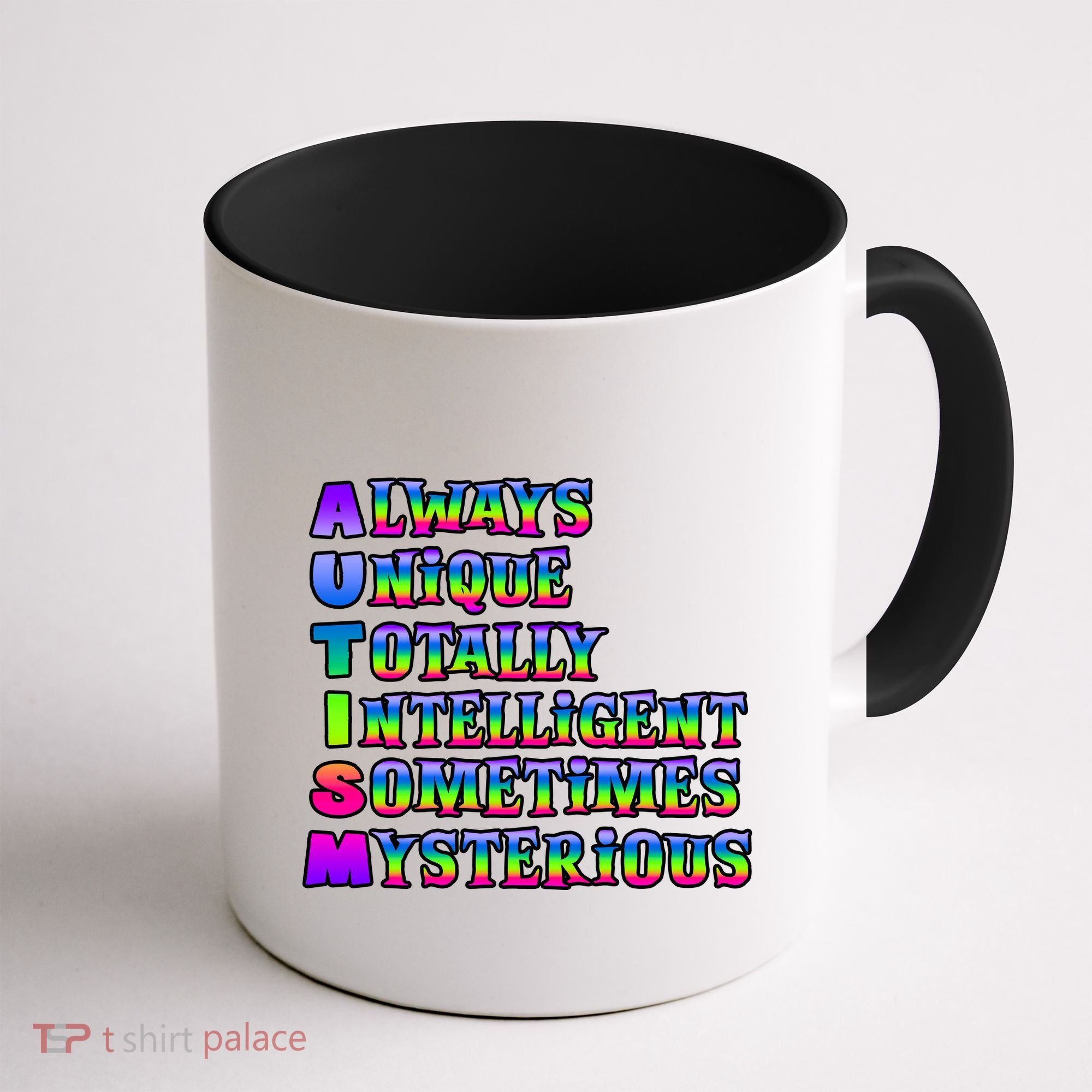 Always Unique Totally Intelligent Sometimes Mysterious Autism Awareness Coffee Mug