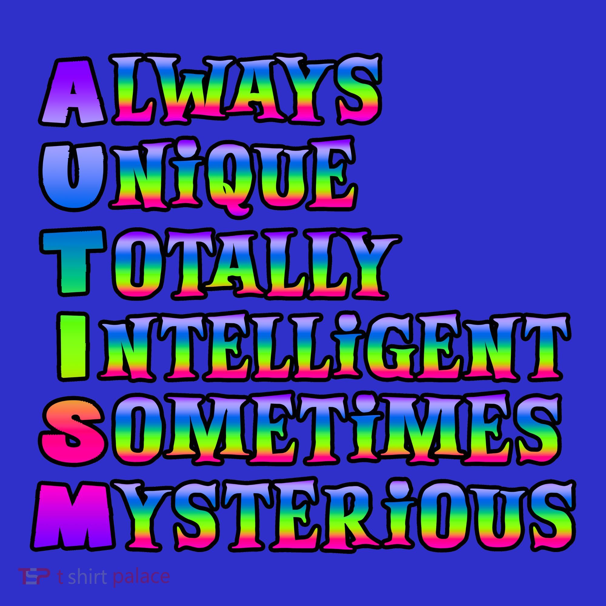 Always Unique Totally Intelligent Sometimes Mysterious Autism Awareness Mousepad