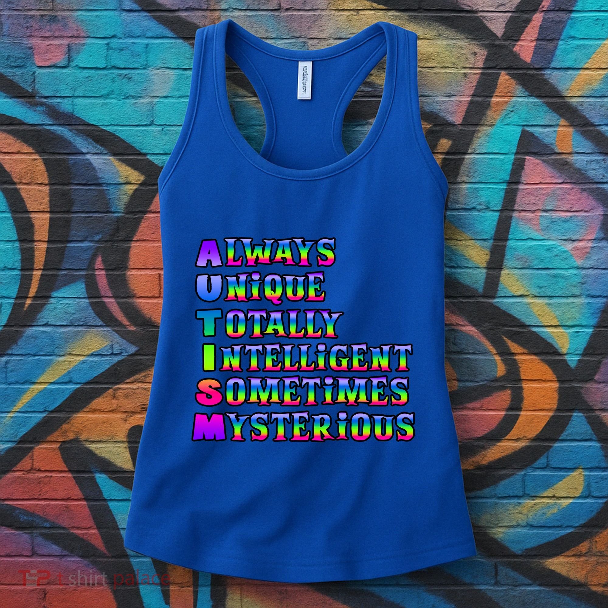 Always Unique Totally Intelligent Sometimes Mysterious Autism Awareness Women's Tank Top