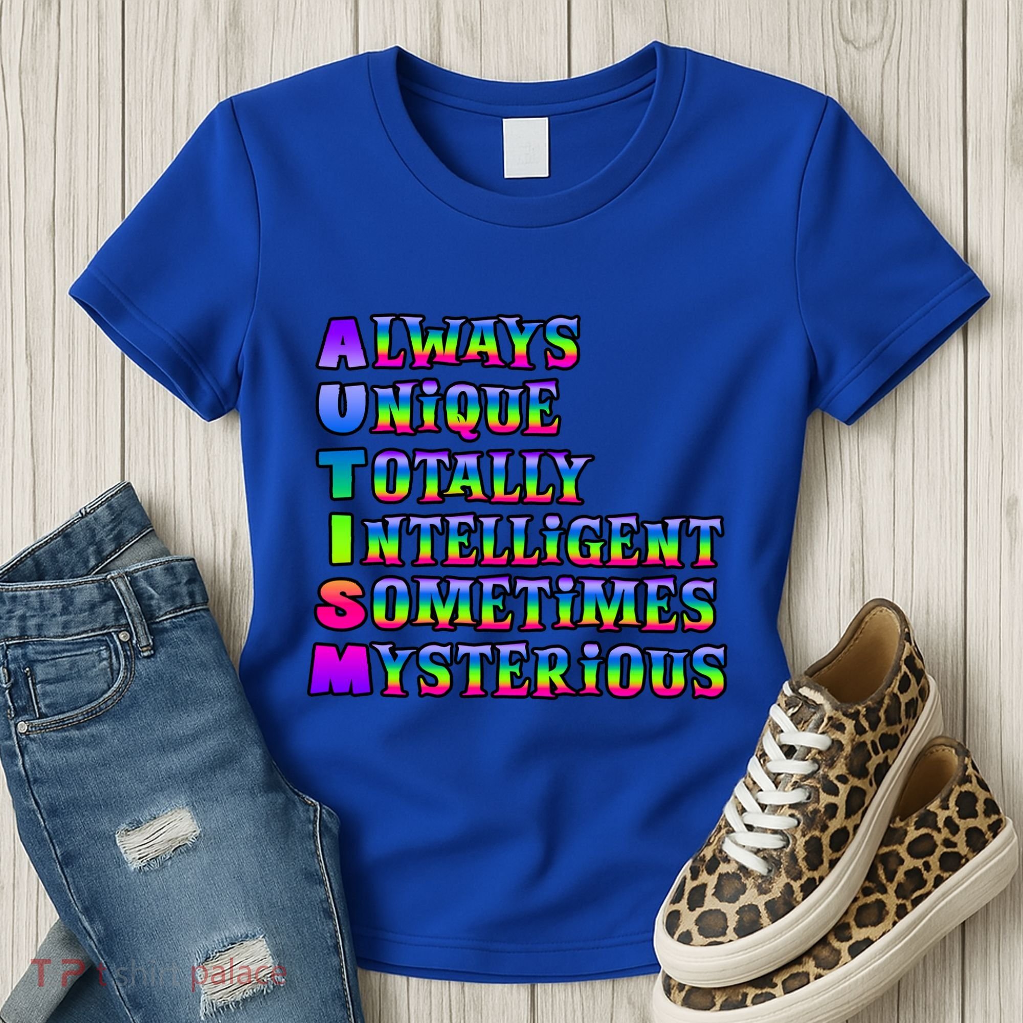 Always Unique Totally Intelligent Sometimes Mysterious Autism Awareness Women's T-Shirt