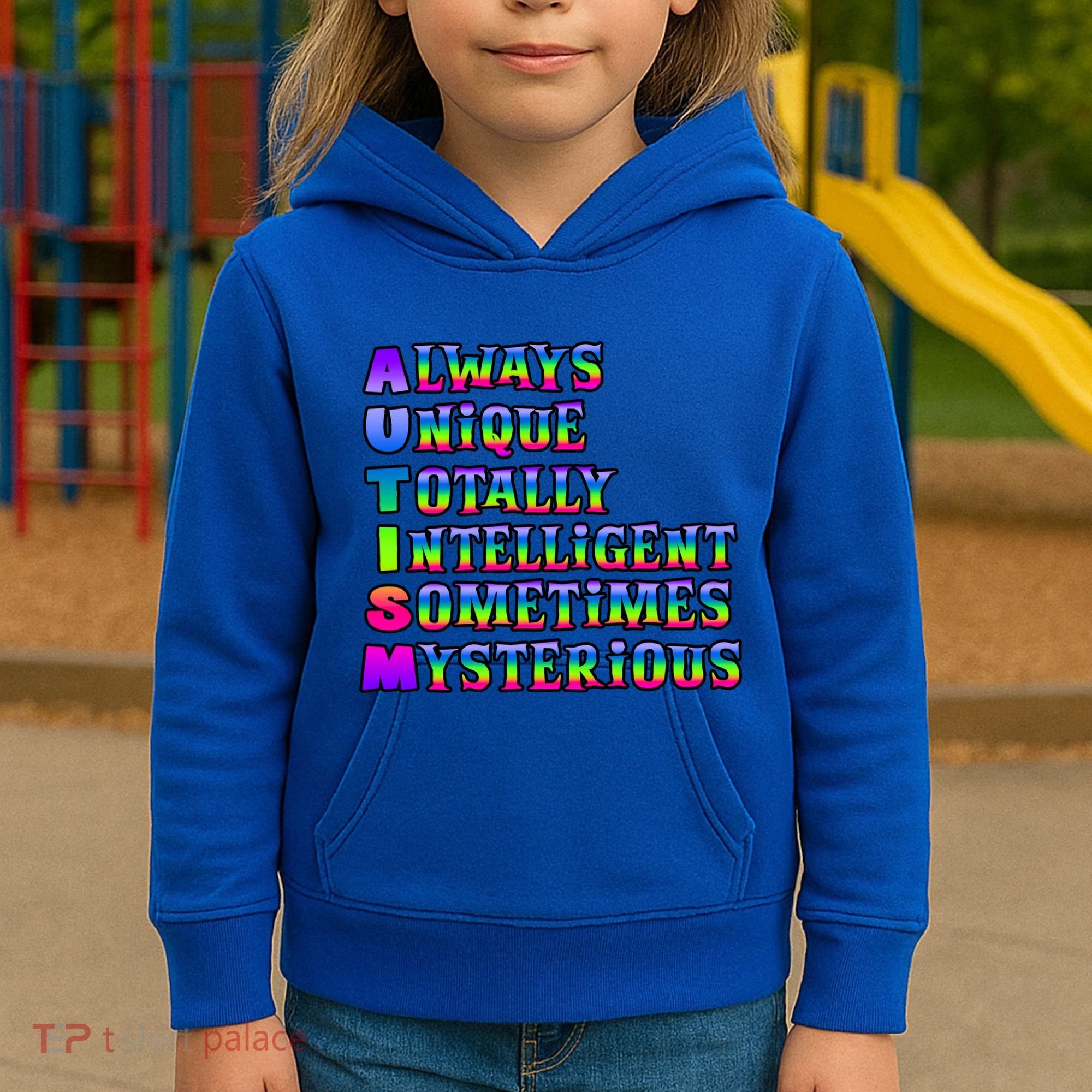 Always Unique Totally Intelligent Sometimes Mysterious Autism Awareness Kids Hoodie