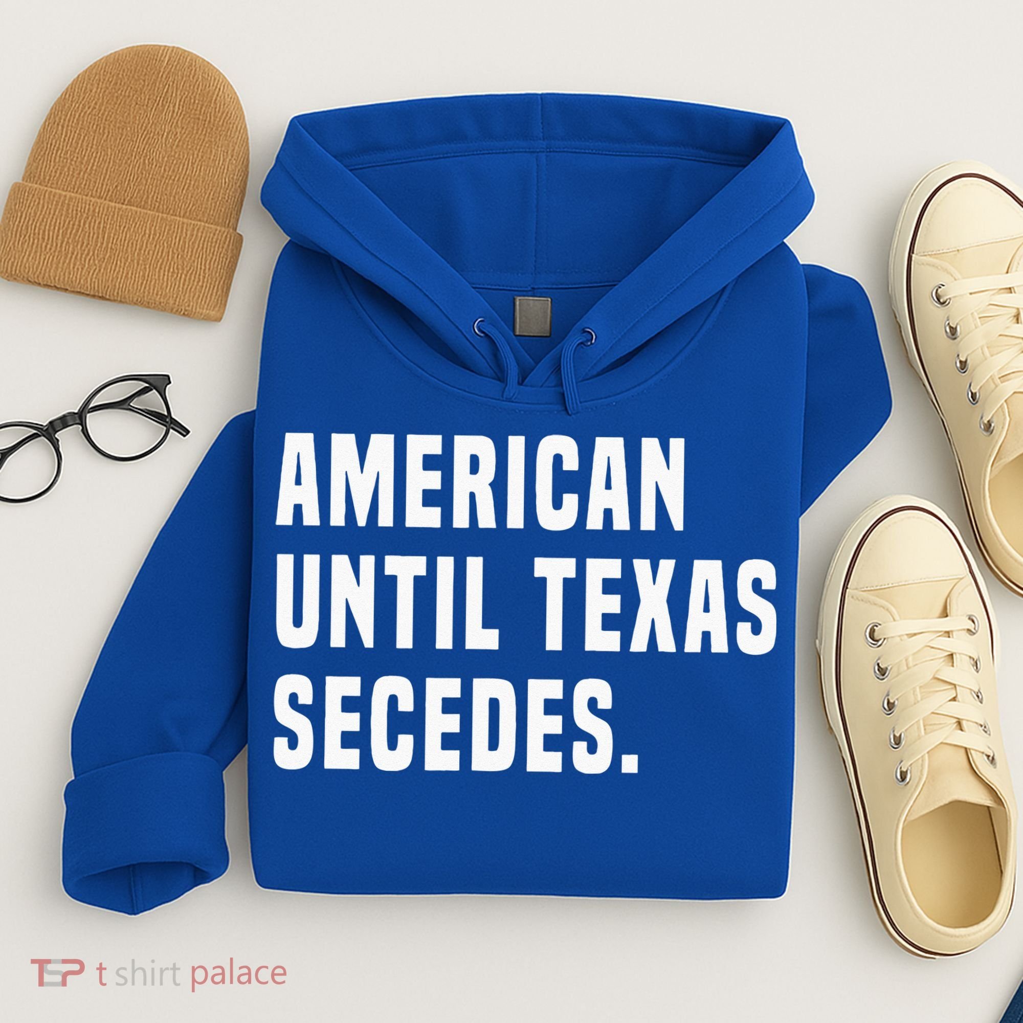 American Until Texas Secedes Funny Native Texan Hoodie