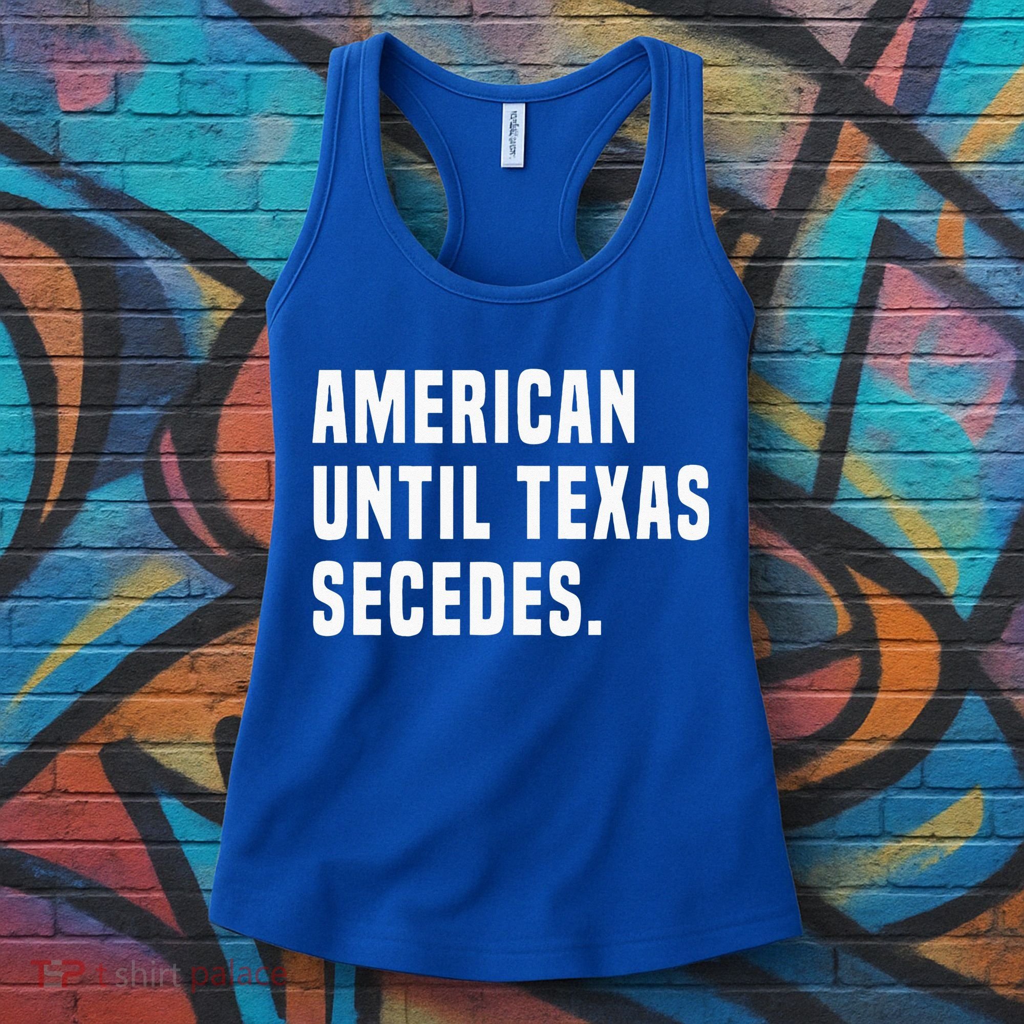 American Until Texas Secedes Funny Native Texan Women's Tank Top