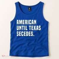 American Until Texas Secedes Funny Native Texan Tank Top thumb 2